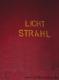 Art object - LICHT STRAHL
